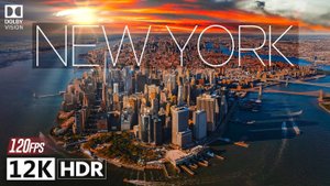Нью-Йорк в Кинематографическом 12K ULTRA HD HDR 120fps with Dolby Vision