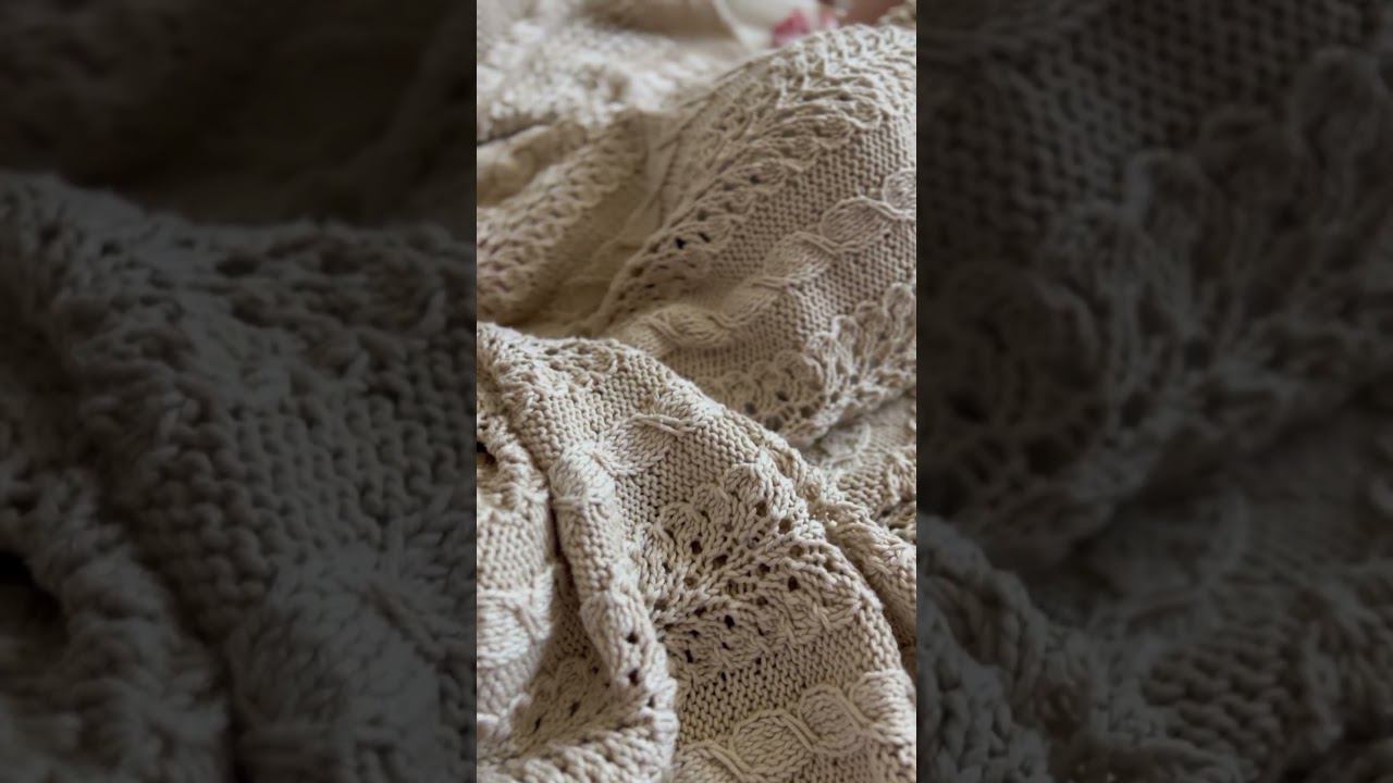 Ажурный плед спицами для любимой доченьки ❤️ #вязание #knitting