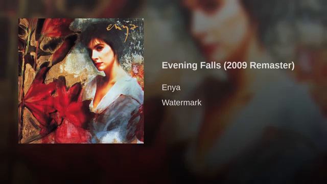 Evening Falls (2009 Remaster)