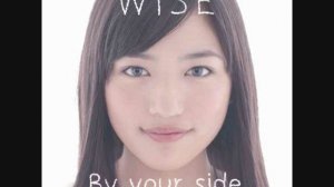 WISE Ft. Kana Nishino- By Your Side (Instrumental)