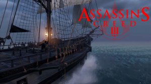 Гигант и буря. Assassin’s Creed III #91.