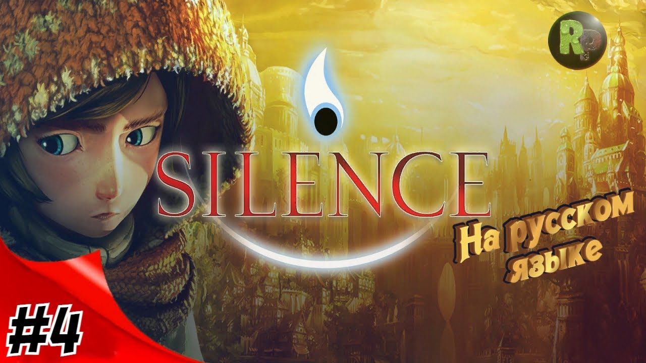 Silence #4 ?Прохождение на русском? #RitorPlay