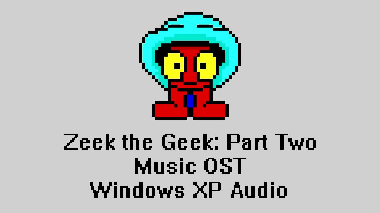 Zeek the Geek: Part Two Music OST Windows XP Audio - Camptown Races смотреть онлайн