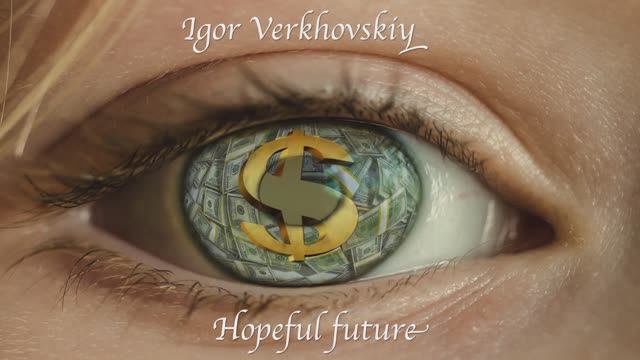 Igor Verkhovskiy - Hopeful future III