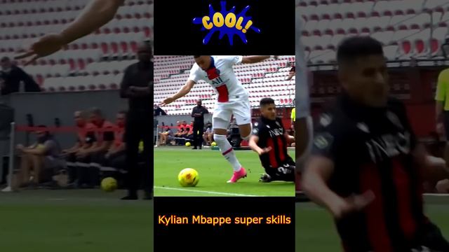 Kylian Mbappe super skills