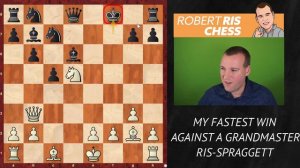 MY FASTEST WIN AGAINST A GRANDMASTER | Robert Ris vs Kevin Spraggett