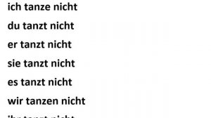 Немецкий язык для начинающих. 25 урок. Спряжение глагола танцевать в отрицательной форме