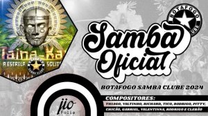 Botafogo Samba Clube 2024 - SAMBA OFICIAL.