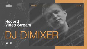 Record Video Stream | DJ DIMIXER
