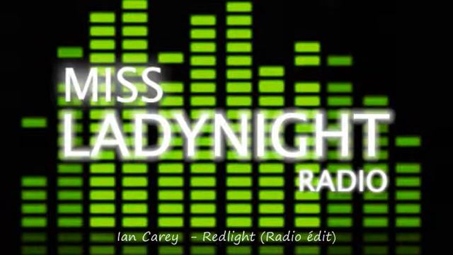 Ian Carey - Redlight Radio édit