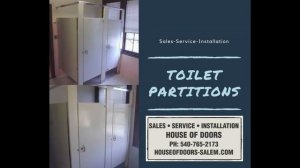 Toilet Partitions sold, serviced and installed by House of Doors Roanoke, VA