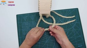 ЧТО МОЖНО СДЕЛАТЬ ИЗ ДЖУТА И ПАЛОЧЕК СВОИМИ РУКАМИ