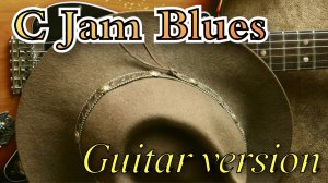 Duke Ellington - C Jam Blues(Guitar Version)