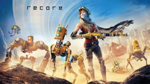 ReCore Definitive Edition 4ч.