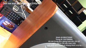 TEST ĐÊM SUPEP BAX JBL ES150p/230 mới keng
