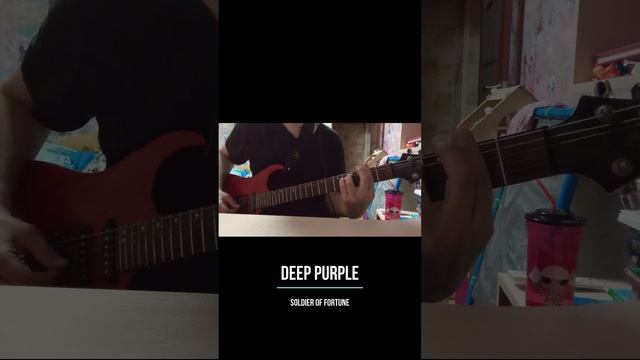 Deep Purple - Soldier Of Fortune guitar cover #shorts #deeppurple #soldieroffortune #guitarcover