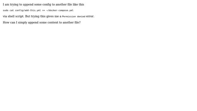 Unix & Linux: Appending content to file gives permission denied error смотреть онлайн