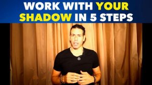 How to work on your shadow-self