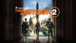 🔴Tom Clancy's The Division 2 🔴