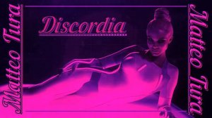 Matteo Tura - Discordia