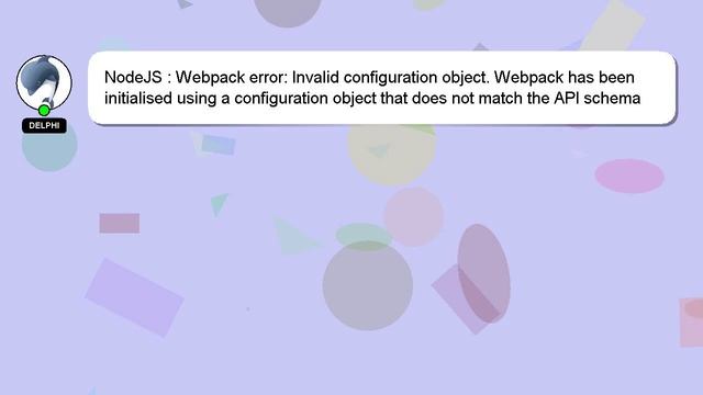 NodeJS : Webpack error: Invalid configuration object. Webpack has been initialised using a configur смотреть онлайн