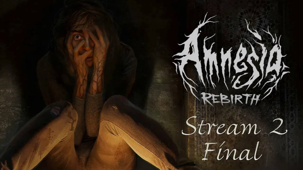 Не поддавайся тьме. Преодолей её!┃Amnesia: Rebirth #2 Final [Стрим от 20.01.2024]