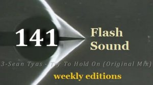 Flash Sound (trance music) 141 weekly edition, December 2014