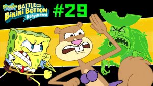 Сэнди и Губка против Голландца | SpongeBob SquarePants: Battle for Bikini Bottom - Rehydrated #29
