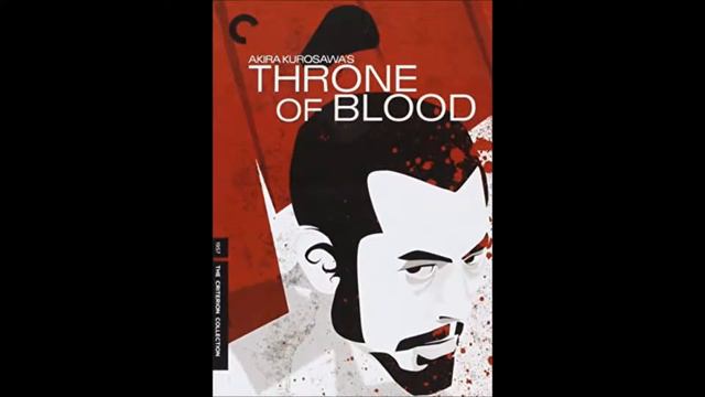 Akira Kurosawa - Throne of Blood title theme смотреть онлайн