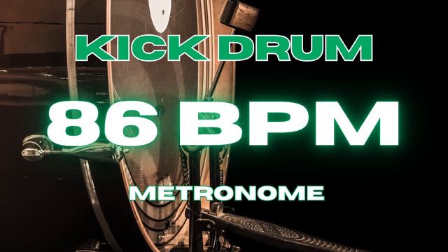 86 BPM - Kick Drum Metronome смотреть онлайн