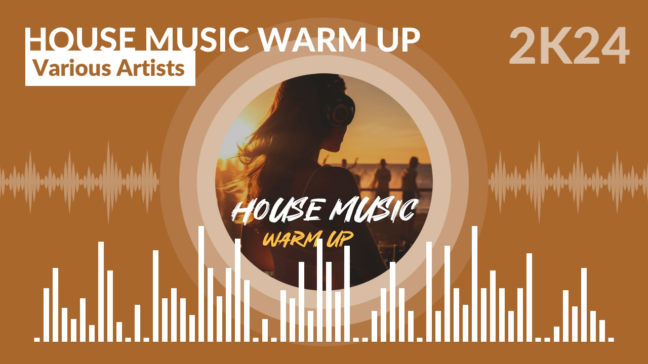 House Music Warm Up