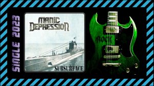 Manic Depression - Subsurface (2023) (Thrash Metal)