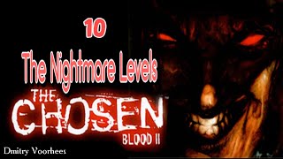 Project НостальгияПрохождение Blood IIThe Chosen Nightmare Levels # 10 {1999}