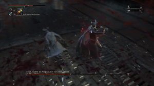 Bloodborne-Lady Maria(Леди Мария) Boss