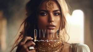 Divine Music - Ethnic & Deep House Mix 2023 [Vol.31]
