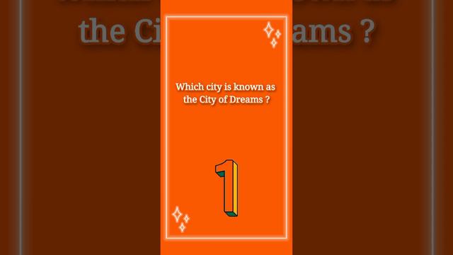 Which city is known as the City of Dreams? || gk #gkquiz #gkinenglish #gk