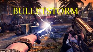 Bulletstorm - Official Launch Trailer