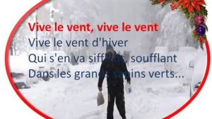 Vive le vent - paroles, lyrics