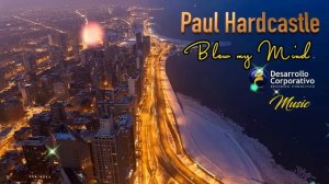Paul Hardcastle The Best Selection 2022