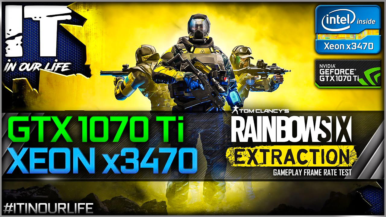 Rainbow Six Extraction | Xeon x3470 + GTX 1070 Ti | Gameplay | Frame Rate Test | 1080p