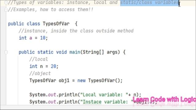 JAVA Variables Instance, Local and Static || How to Access the JAVA Variables with coding examples
