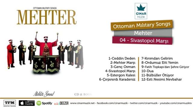 Mehter Marşları (Ottoman Military Songs) - Sivastopol Marşı