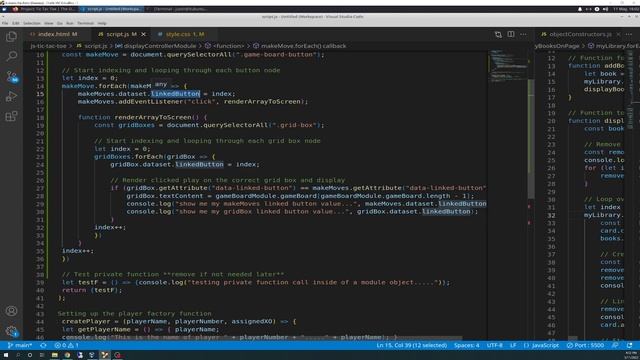 The Odin Project VLOG | Day 101 CODING For BEGINNERS | JavaScript Project Tic Tac Toe Part 4a