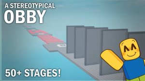 Stereotypical Obby | ПРОХОЖДЕНИЕ