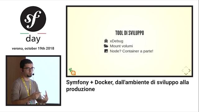 Symfony + Docker, dall'ambiente di sviluppo alla produzione - Alessandro Lai - symfonyday 2018 смотреть онлайн