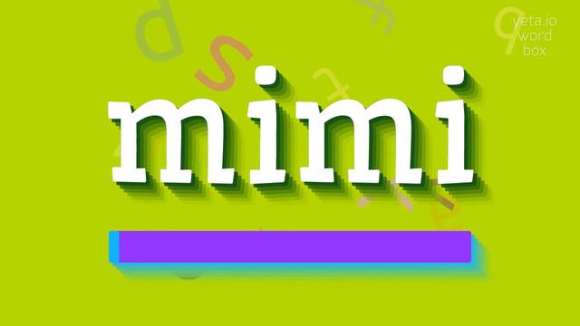 MIMI - HOW TO PRONOUNCE IT? #mimi смотреть онлайн