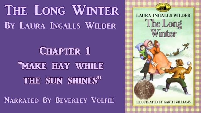 The Long Winter! Ch 1, Make Hay While The Sun Shines смотреть онлайн