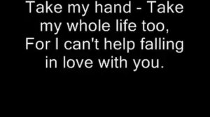 "Ub40"  "Can't help falling in love with you"  lyrics