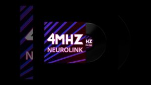 Neurolink by 4MHZ MUSIC (Neurolink)