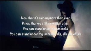 Umbrella - Rihanna (Lyrics)